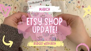 March Etsy Shop Update