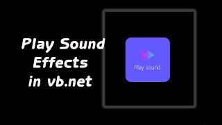 Sound effects in vb.net