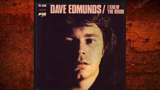 Dave Edmunds ☆ I Knew The Bride (1977)