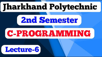 jharkhand polytechnic 2nd semester / jharkhand polytechnic / programming in C / second semester
