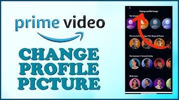 How to Change Profile Picture on Amazon Prime Video App 2024?