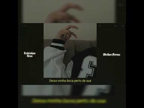 Melhor forma - lukinhas [letra] SKO cover