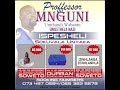 Prof Mnguni Year End Special