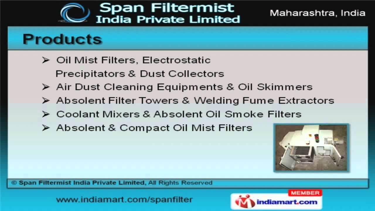 Filteration Cleaning Equipment by Span Filtermist India Private Limited, Pune YouTube