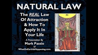NATURAL LAW : "The REAL Law of Attraction" (Part 1 of 3) Mark Passio's Seminar. Net Worth