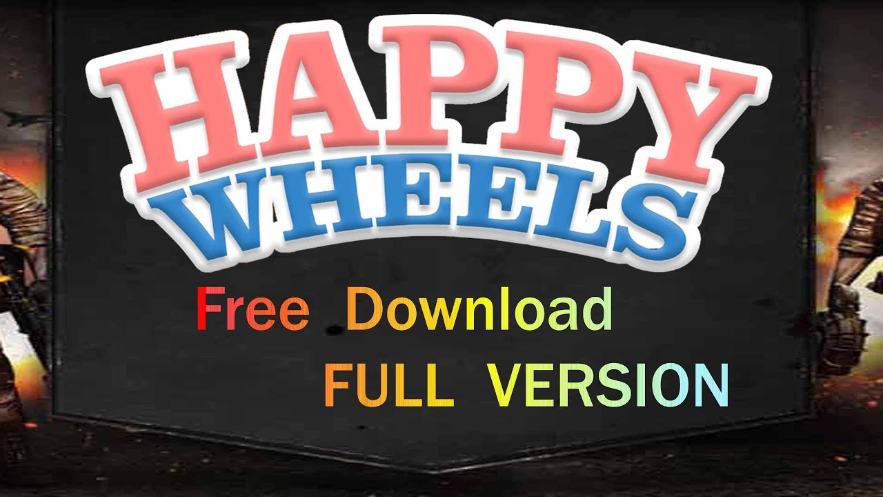 full version happy wheels free