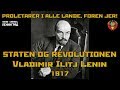 Vladimir Ilitj Lenin. Staten og Revolutionen. 1917. Lydbog. Dansk.