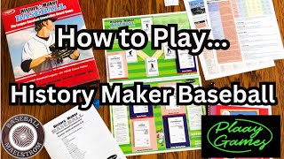 How to Play: History Maker Baseball