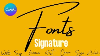 Signature fonts in canva