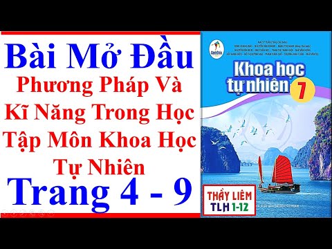 Video Khoa Học Tự Nhiên 7 Bài 1 | Phương Pháp Và Kĩ Năng... - YouTube