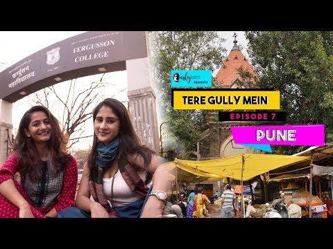 Tere Gully Mein Ep 7 - FC Road, Pune - Top 8 Things To Do | Curly Tales