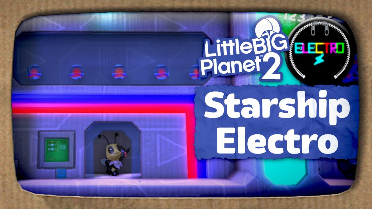 Starship Electro (No Audio Commentary, LBP2)