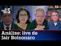 Comentaristas analisam a live de Jair Bolsonaro de 19/08/21