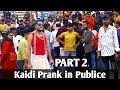 Kaidi prank in publice  part 2  monu bhai jaunpuriya