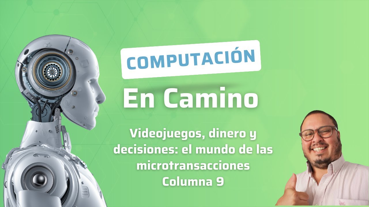 Computación en Camino Ciencias de la Computación - 9na columna - YouTube