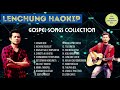 Lenchung Haokip • Gospel Songs Collection • @p4paipeh398  ♥️ Kanamjem  | Hinna Thingpel Mp3 Song