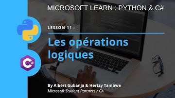 Lesson 11: Python et C# : Operateurs logiques