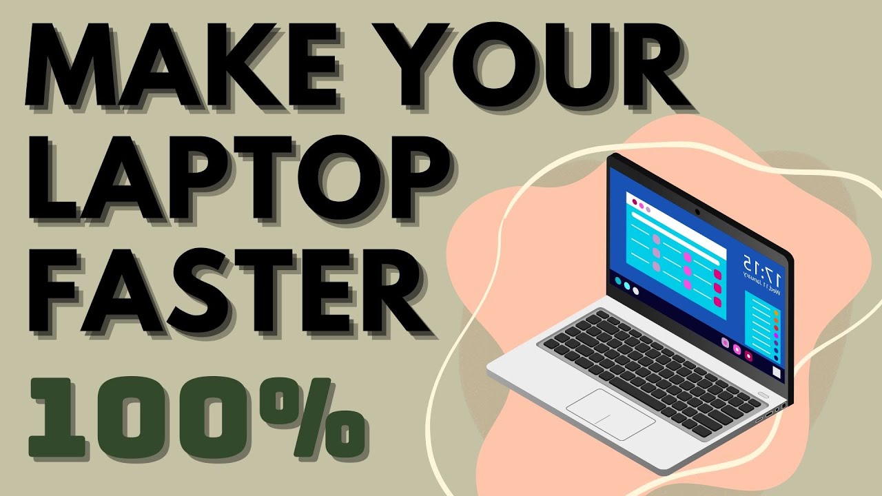 HOW TO MAKE YOUR LAPTOP FASTER - YouTube