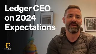 Ledger CEO on 2024 Expectations, Future of Wallet Recovery Service