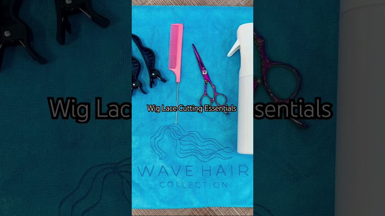 Wig Lace Cutting Essentials 🩵 