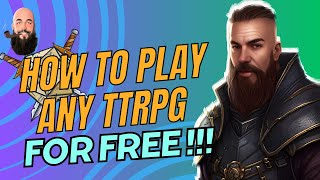 how to play any ttrpg for FREE
