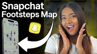 How to Use Footsteps on Snapchat Map