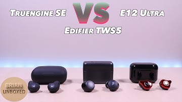 Truengine SE vs Edifier TWS5 vs E12 Ultra - Which one is better? (Music & Mic Samples)