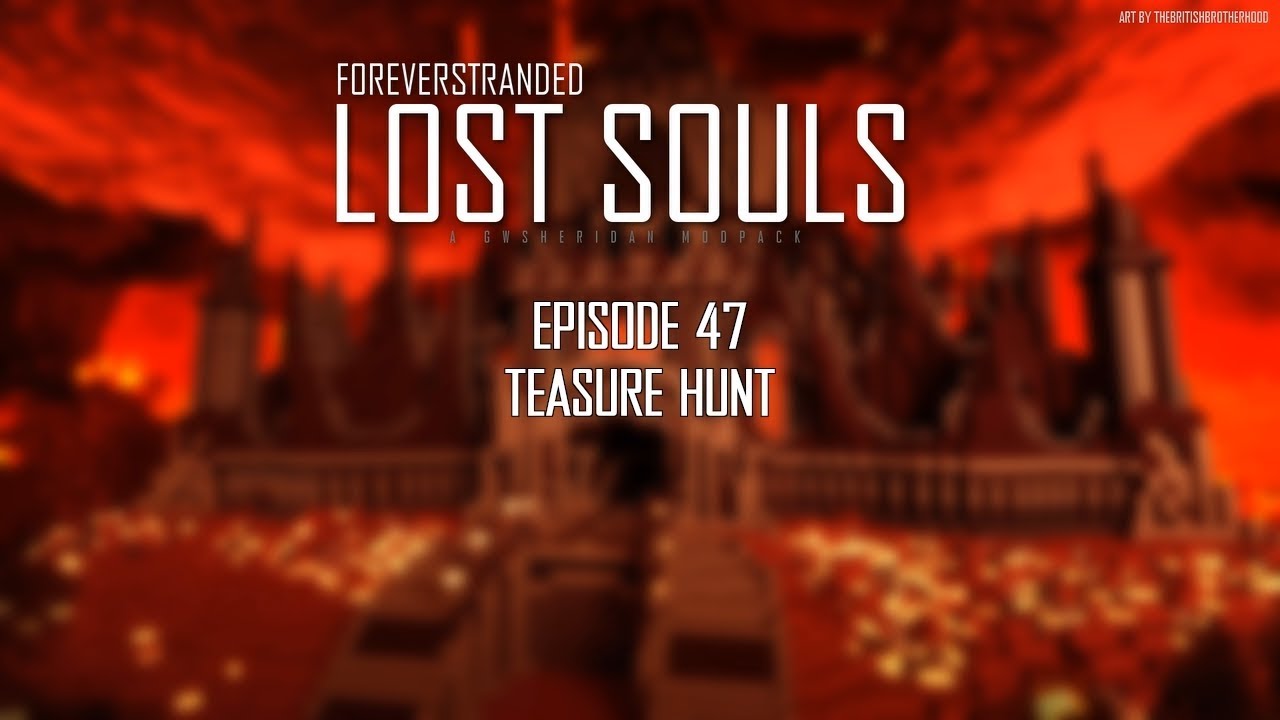 Lost Souls #47 - Treasure Hunt