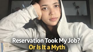 Reservation Took My Job Or Is It a Myth🤔 News