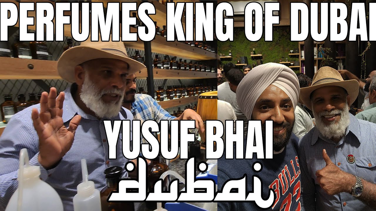 This man can make any perfume in 5 minutes Yusuf Bhai Perfumes
