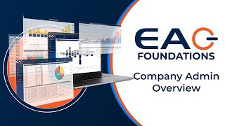 EAG Foundations Tutorial: Company Admin - Overview