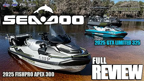 FULL REVIEW - 2025 Sea-Doo FISHPRO APEX 300, GTX 325 & SWITCH FISH