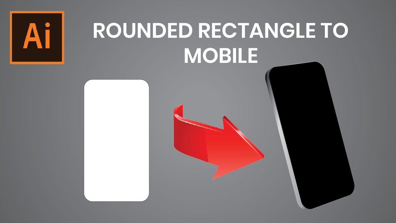 Rounded Rectangle Tool to Mobile in Adobe illustrator | Graphic Design ...