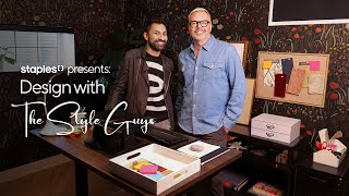 Design with The Style Guys | Stylish Workspace Make-Over | Staples Canada