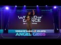 Angel Gibbs  World of Dance Atlanta 2023 #WODATL23