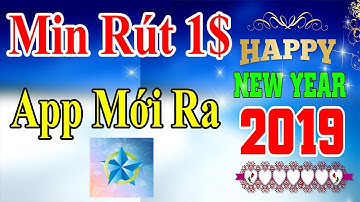 LVT - Kiếm Tiền Min Rút 1$ Paypal - App Mới Ra Hôm Qua 2019