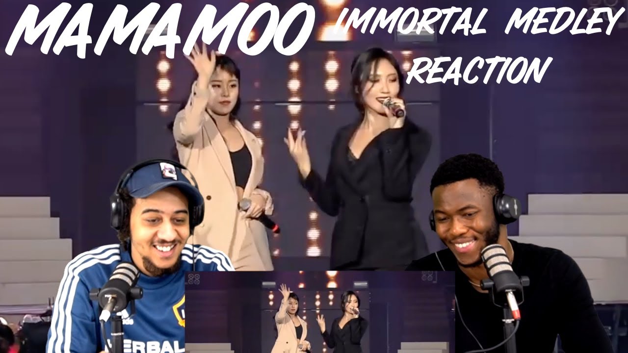 MAMAMOO IMMORTAL SONGS MEDLEY REACTION | React Cult