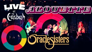 ORACLE SISTERS "ALOUETTE" LIVE!!! AT THE CASBAH SAN DIEGO