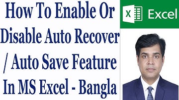 How To Enable Or Disable Auto Recover / Auto Save Feature In MS Excel - Bangla