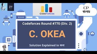 C. OKEA || Codeforces Round #770 (Div. 2) || Problem Solution in বাংলা ||