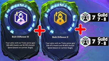 Built Different I, II + Guild | TFT Set 7.5