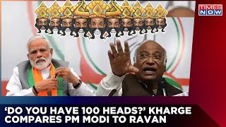 'Jhootho Ke Sardar To Ravan..' Congress leader Mallikarjun Kharge Demonises PM Modi For Votes?