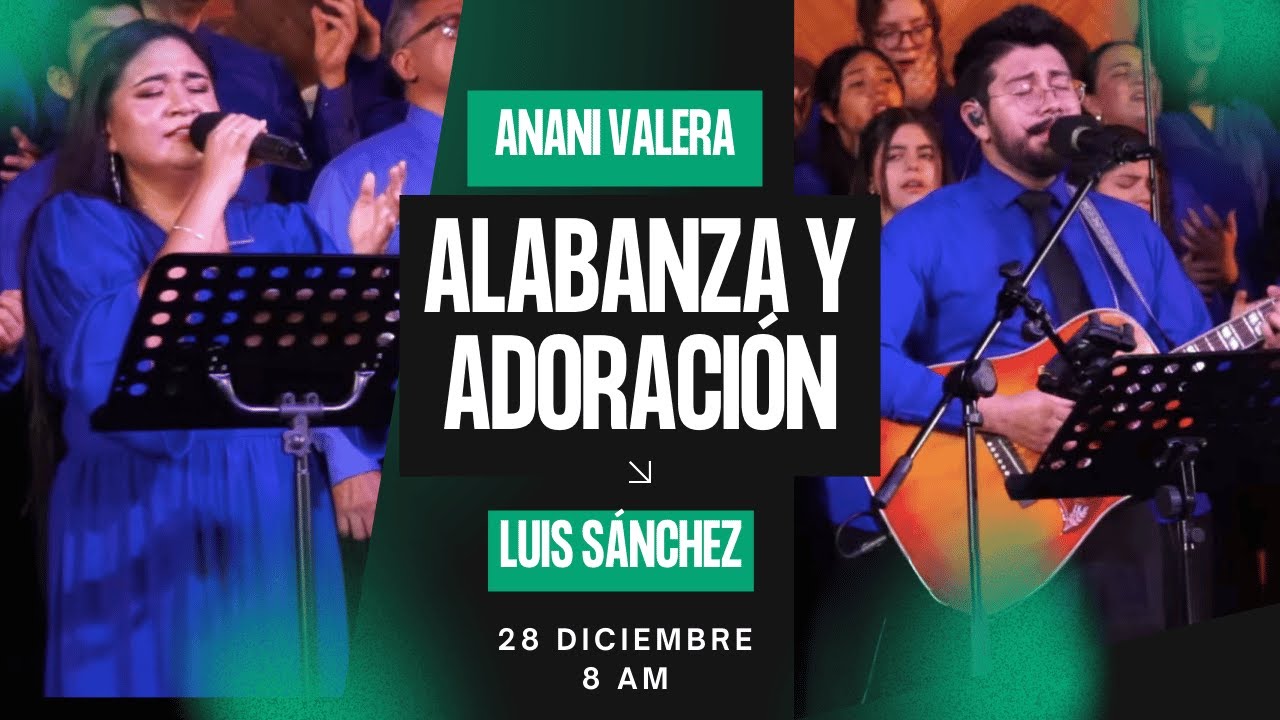 28 de diciembre de 2025 - 8:00 a.m. / Alabanza y adoración