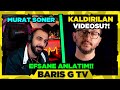 Barış G MURAT SONER - VİDEOMU YAYINDAN KALDIRDILAR DAHA İYİSİNİ YAPTIM! VİDEOSUNU İZLİYOR!!