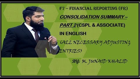 Consolidation Summary Part 2 (CSPL & ASSOCIATE) in English BY: M. JUNAID KHALID