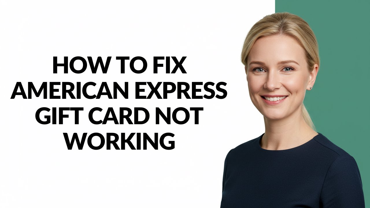 HOW TO FIX AMERICAN EXPRESS GIFT CARD NOT WORKING - Julia'sTutorials