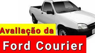 Avaliação Da Ford Courier Pontos Negativos E Positivos Vale A Pena Comprar?