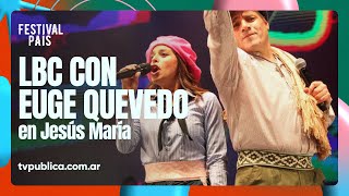 La Banda de Carlitos y Eugenia Quevedo en Jesús María - Festival País 2024