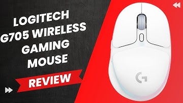 Logitech G705 Wireless Gaming Mouse: Worth the Hype? Review