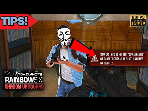 Tips If Your Vision Hacked - Tom Clancy’s Rainbow Six Shadow Vanguard Android Gameplay